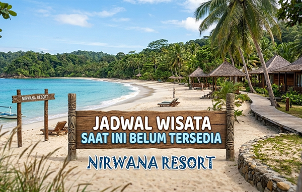 saat ini Jadwal Wisata Nirwana Resort belum tersedia